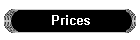 Prices